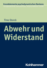 Timo Storck — Abwehr und Widerstand