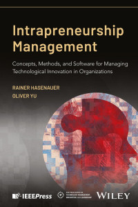 Rainer Hasenauer, Oliver Yu — Intrapreneurship Management