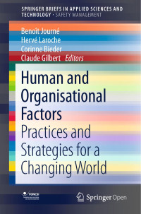 Benoît Journé & Hervé Laroche & Corinne Bieder & Claude Gilbert — Human and Organisational Factors