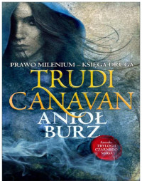 Trudi Canavan — Anioł Burz