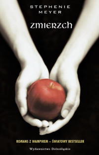 Stephenie Meyer — Zmierzch