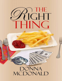 McDonald, Donna [McDonald, Donna] — The Right Thing