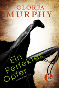 Murphy, Gloria — Ein perfektes Opfer