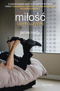 Jamie Reidy — Miłość i inne używki