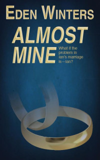 Eden Winters — Almost Mine