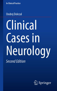 Ondrej Dolezal — Clinical Cases in Neurology