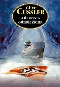 Cussler Clive — Atlantyda Odnaleziona