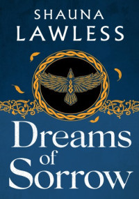 Shauna Lawless — Dreams of Sorrow