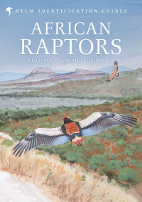 Bill Clark;Rob Davies; & Rob Davies — African Raptors