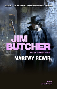 Jim Butcher — Martwy Rewir