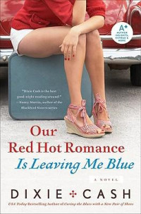 Dixie Cash — Domestic Equalizers 06-Our Red Hot Romance Is Leaving Me Blue