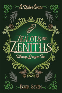 S. Usher Evans — Zealots and Zeniths
