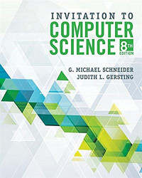 Judith Gersting — Invitation to Computer Science, 8th Edition
