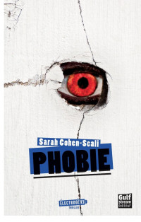 Sarah Cohen-Scali — Phobie