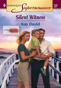 Kay David — Silent Witness