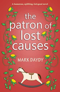 Mark Daydy  — The Patron of Lost Causes