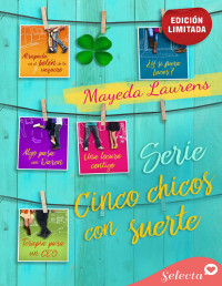 Mayeda Laurens — Pack Cinco chicos con suerte - Edición limitada Verano 2021