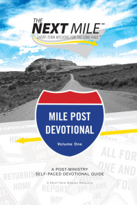 Brian J. Heerwagen — The Next Mile - Mile Post Devotional