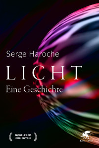 Serge Haroche; — Licht