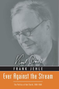 Frank Jehle; — Ever Against the Stream