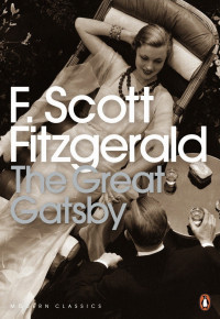 F Scott Fitzgerald — The Great Gatsby