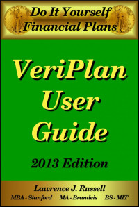 Lawrence J. Russell — Do-It-Yourself Financial Plans - The VeriPlan User Guide