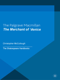 Christopher McCullough; — The Merchant of Venice