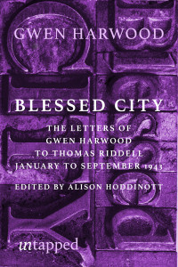Gwen Harwood — Blessed City