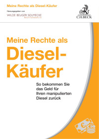 Hrsg. Christian Solmecke — Meine Rechte als Diesel-Käufer