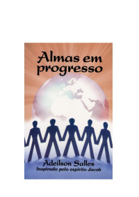 Adeilson Salles — Almas em Progressa