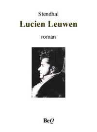 Stendhal — Lucien Leuwen II