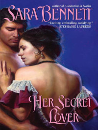 Sara Bennett — Her Secret Lover