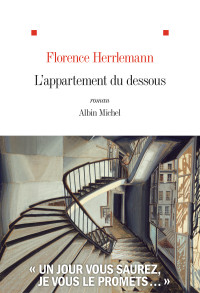 Florence Herrlemann — L'Appartement du dessous