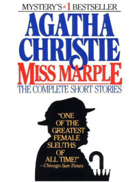 Agatha Christie — Complete Short Stories of Miss Marple