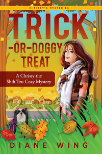 Diane Wing — Trick-or-Doggy Treat (Chrissy the Shih Tzu Mystery 3)