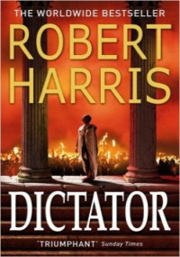 Robert Harris — Dictator