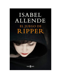 Isabel Allende — El Juego de Ripper