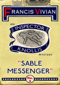 Francis Vivian — Sable Messenger