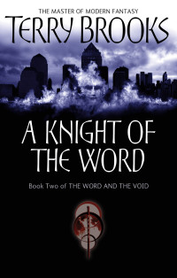 Terry Brooks — A Knight of the Word