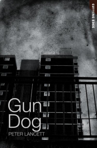 Peter Lancett — Gun Dog