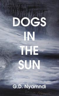 G. D. Nyamndi — Dogs in the Sun