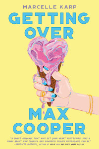 Marcelle Karp — Getting Over Max Cooper