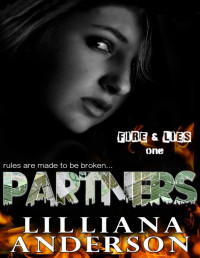 Lilliana Anderson — Partners (Fire & Lies - One)