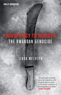 Linda Melvern; — Conspiracy to Murder