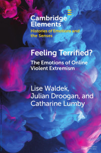 Lise Waldek, Julian Droogan & Catharine Lumby — Feeling Terrified?