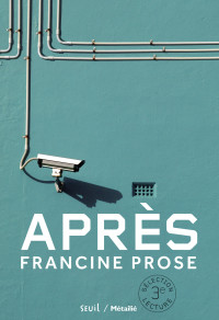 Francine Prose — Après