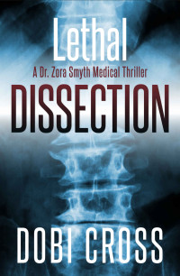 Dobi Cross — Lethal Dissection