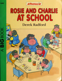 Derek Radford — Rosie and Charlie At School