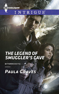 Paula Graves — [Bitterwood P.D. 06] - The Legend of Smuggler's Cave