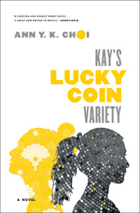 Ann Y. K. Choi — Kay's Lucky Coin Variety